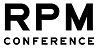 RPM CONFERENCE
